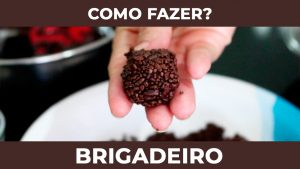 Como Fazer Brigadeiro Tradicional Simples E R Pido Testes E Dicas